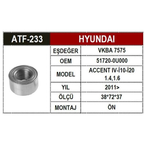 ATF 233 HYUNDAI ON AKS RULMAN I20 14>KIA RIO 12>51720-0U00 