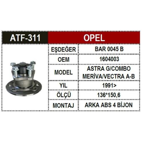 ATF 311 OPEL PORYA ARKA ASTRA G 1604003 1604003 