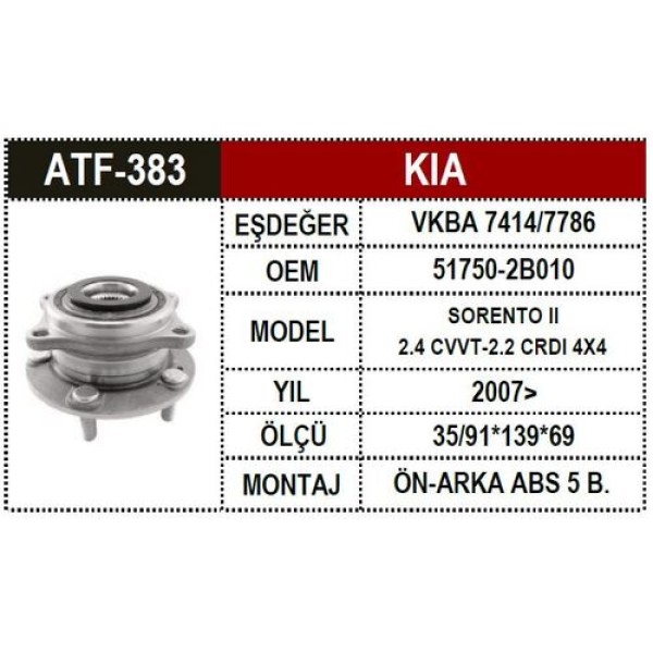 ATF 383 KIA SORENTO 09- ON ARKA PORYALI RULMAN ABS.LI 