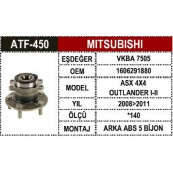 ATF 450 MITSUBISHI ASX OUTLANDER 07- ARKA AKS PORYALI RULMAN 