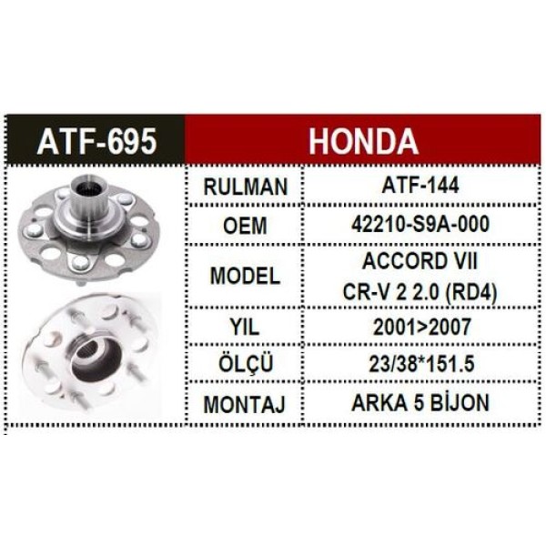 ATF 695 HONDA JAZZ 08- CITY 08- ARKA TEKER PORYASI ABS$LI 