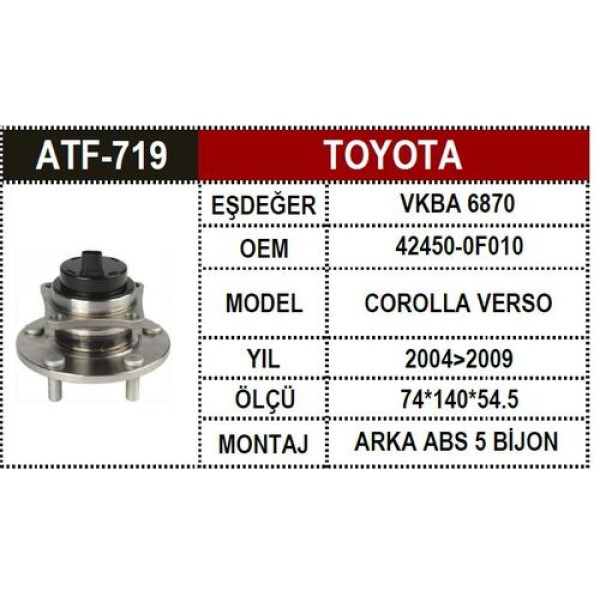 ATF 719 TOYOTA COROLLA VERSO 04-09 ARKA AKS PORYALI ABSLI 