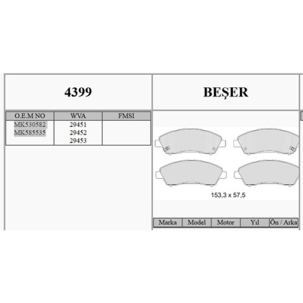 BESER 4399 FREN DISKI BALATA ON ARKA MITSUBISHI FUSO CANTER TEB TFB35 TFB35L EURO5 EURO6 12> 