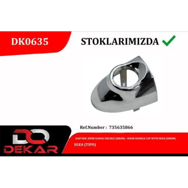 DEKAR 0635 KAPI KOL SIFRE KAPAGI DELIKLI KROM EGEA 