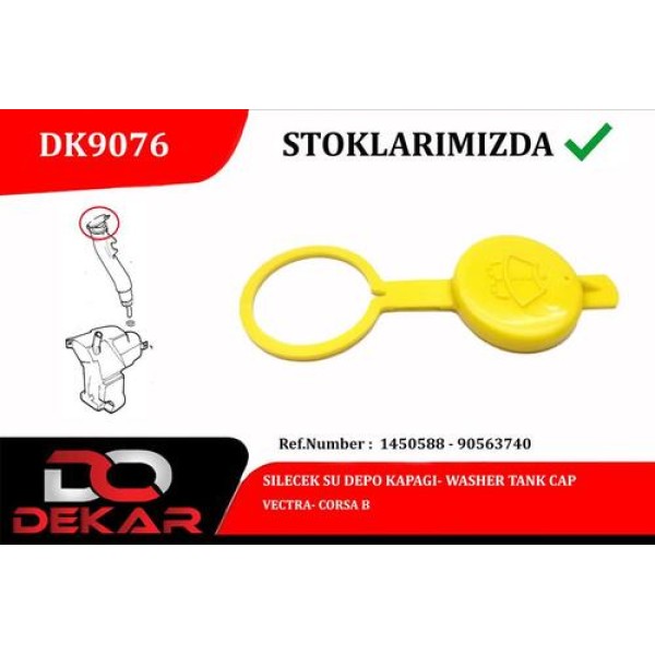 DEKAR 9076 SILECEK SU DEPO KAPAGI VECTRA- CORSA B 