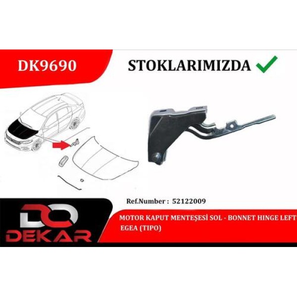 DEKAR 9690 MOTOR KAPUT MENTESE L EGEA 