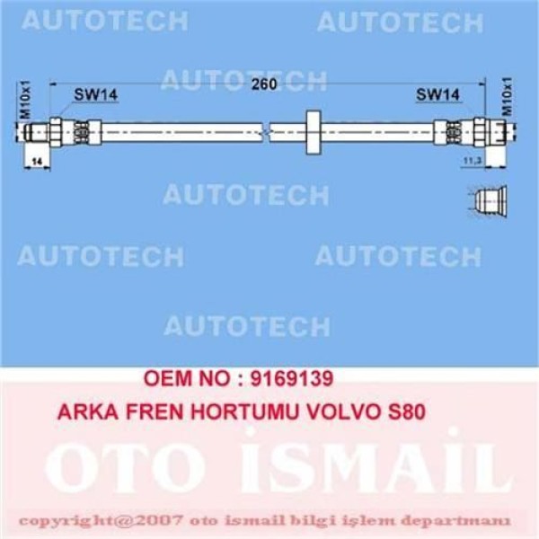 Autotech TVV15 Arka Fren Hortumu Volvo S60 00 XC70 02 S70 00 S80 00-06 TVV12 TVV14 TVV15 9169139 