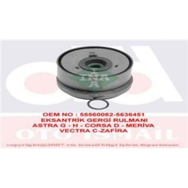 Ina 531077910 Eksantrik Gergi Z16XEP Astra H Zafira B 55555653 