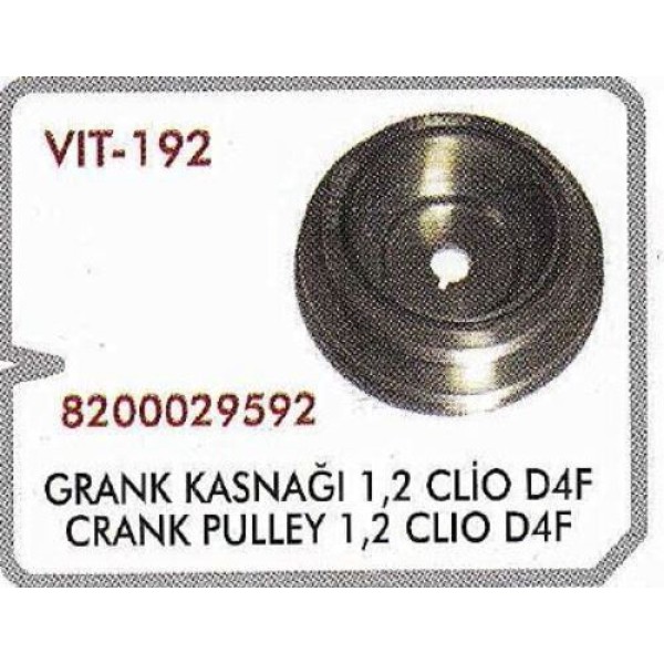 Vitesse 192 Krank Kasnağı Clio2 Kangoo 96 1.2 D4F Logan I II Sandero I II 03 