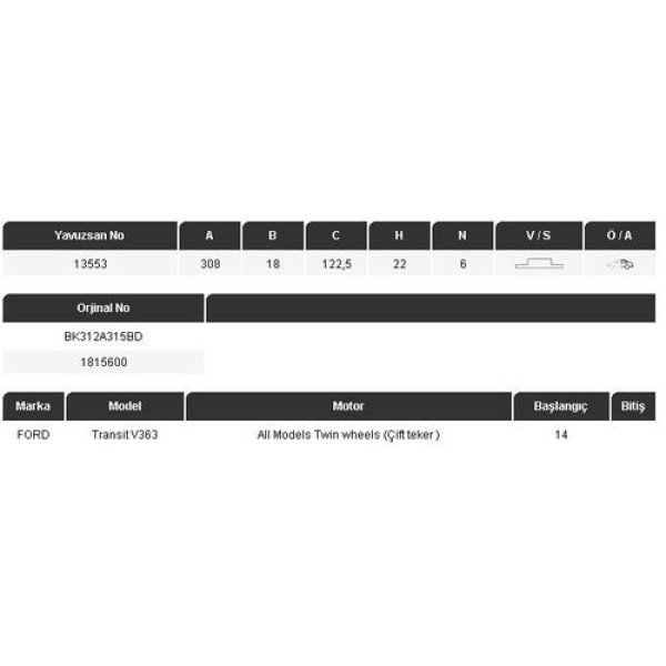 Yavuzsan 13553 Arka Fren Diski V363 14-Çift Teker 308 18 6Dl Adet 1815600 