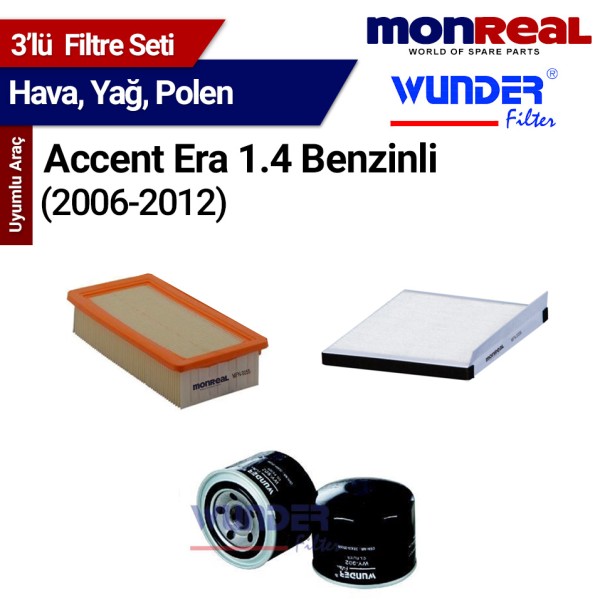 Accent Era 1.4 Benzinli 2006-2012 Filtre Seti (Hava-Yağ-Polen) - MONREAL-WUNDER 
