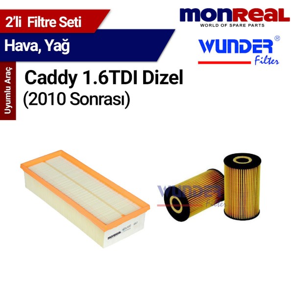 Caddy 1.6 TDI Dizel (2010 Sonrası) Filtre Seti (Hava-Yağ) - MONREAL