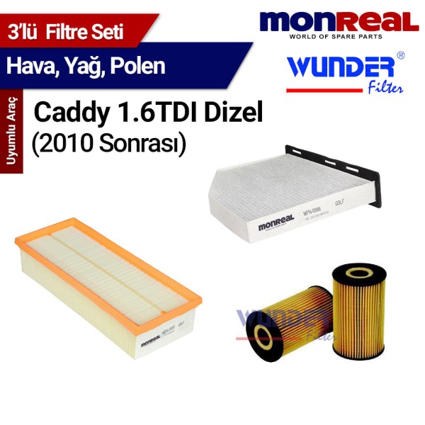 Caddy 1.6 TDI Dizel (2010 Sonrası) Filtre Seti (Hava-Yağ-Polen) - MONREAL