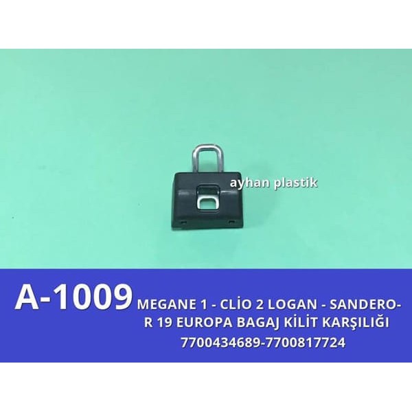 AYHAN A1009 Bagaj Kilit Karşılığı R19 Europa-Megane 1-CLIO 2-Logan-Sandero 