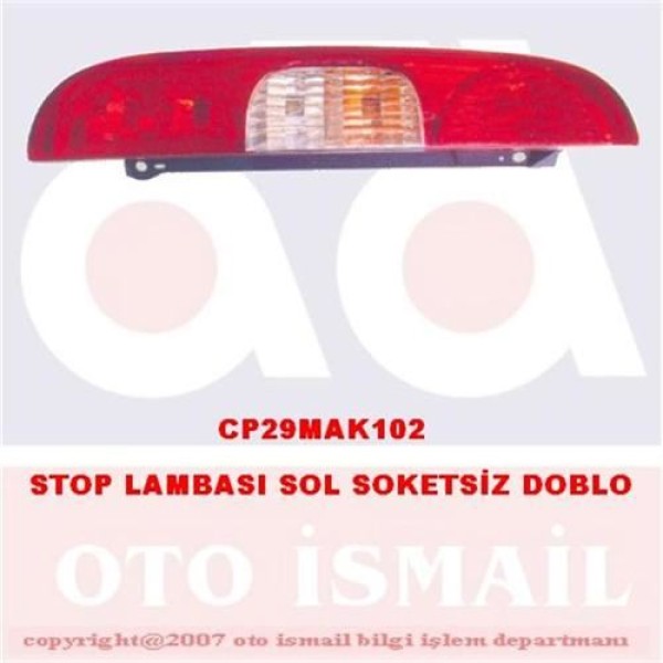 CERKEZ MAK-102 Stop Lambası Sol Doblo Yeni Model 06- Duysuz 