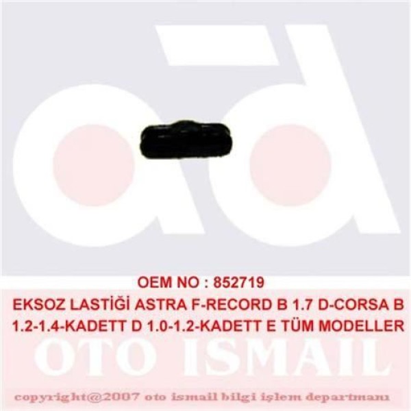 DOĞRU KAUÇUK 596 Egzoz Lastiği Astra F Corsa B Combo B Tigra A Kadett E