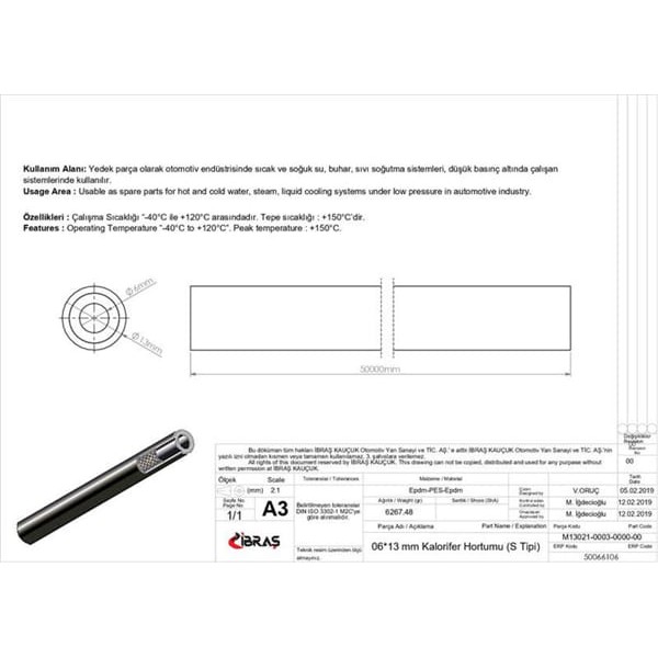 IBRAS 66106 6Mm X 13Mm Kalorifer Hortumu Üniversal S / Tipi 
