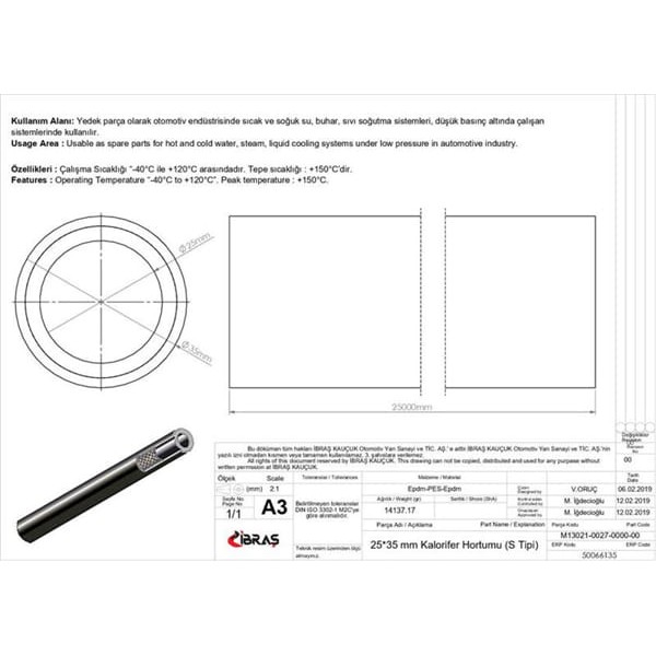 IBRAS 66135 Kalorifer Hortumu 25Mm X 35Mm 1 Metre 65505 1 / P Epdm / Epdm 