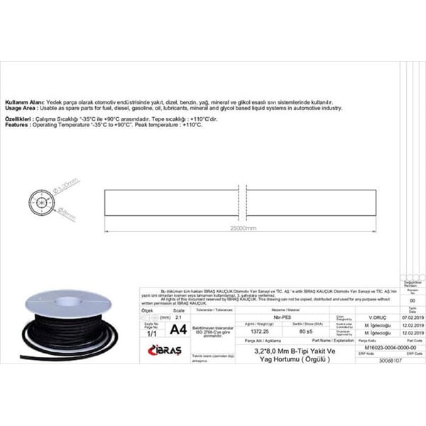 IBRAS 68107 Benzin Hortumu Dıstan Örgülü 3.2 Mm X 8.0 Mm Nbr-B Tipi Makaralı 