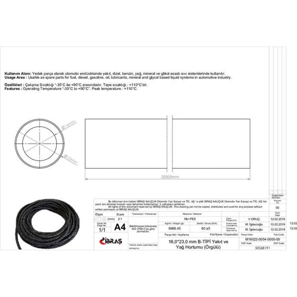 IBRAS 68191 16.0Mm X 23.0Mm Yakıt Hortumu Üniversal B / Tipi 