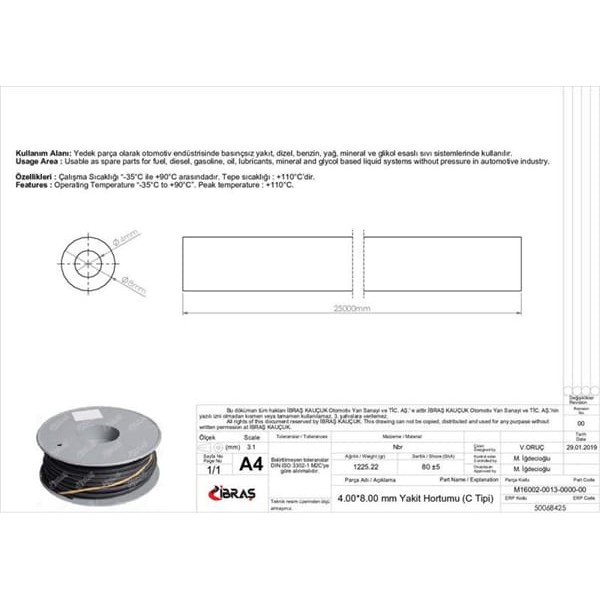 IBRAS 68425 Orgusuz Yakıt Hortumu Nbr C Tipi Makaralı 4.0Mm X 8.0Mm