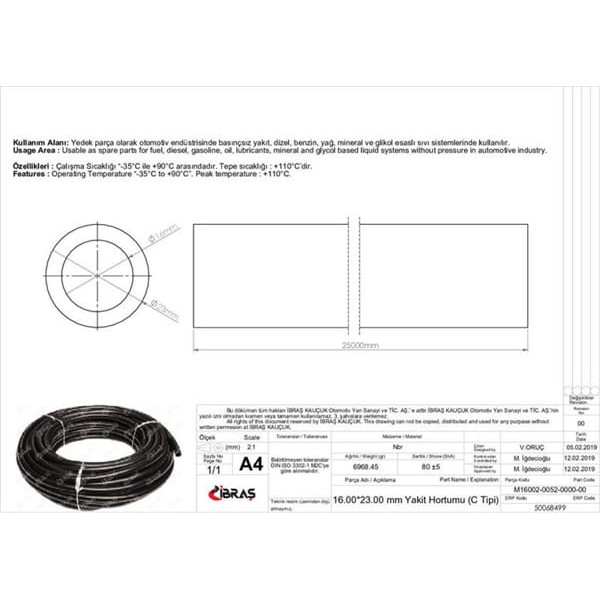 IBRAS 68499 16.0Mm X 23.0Mm Yakıt Hortumu Üniversal C / Tipi