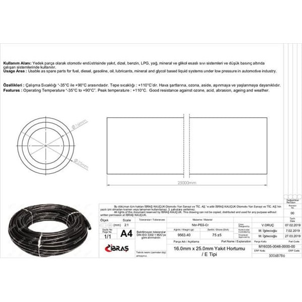 IBRAS 68786 16.0Mm X 25.0Mm Yakıt Hortumu Üniversal E / Tipi