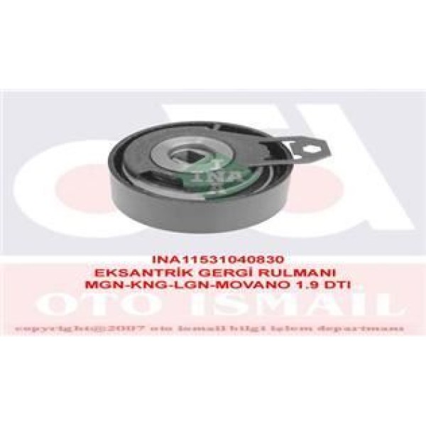 INA 531040830 Eksantrik Gergi Rulmanı CLIO II 99-05 - Kangoo 00 - Laguna 97-01 Megane 01- Master II