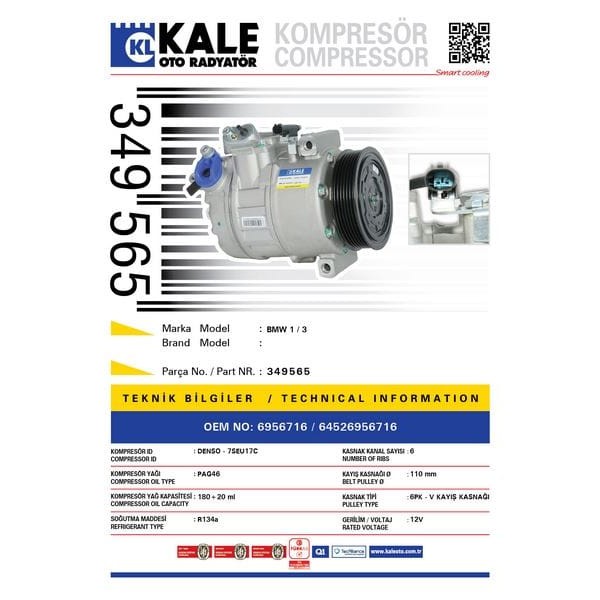 KALE OTO Radyatör 349565 Klima Kompresörü Bmw E81 130İ 05- E87 130İ 05- E90 05- E92 E93 07- E91 05-