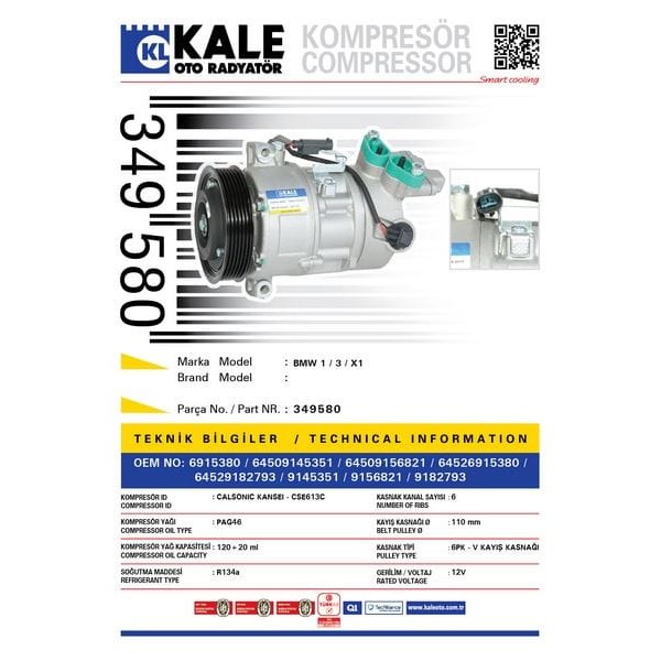 KALE OTO Radyatör 349580 Klima Kompresörü Bmw 1(E81)116İ-118İ-120İ-(E82)120İ-(E88)118İ-120İ-Bmw 3(E9 