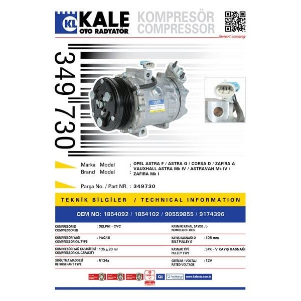 KALE OTO Radyatör 349730 Klima Kompresörü Astra G 1.4 16V-1.6 16V-1.8 16V-2.0 16V (98-05) (109Mm)