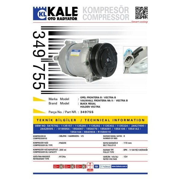 KALE OTO Radyatör 349755 Klima Kompresörü Vectra B 1.6İ-1.6 16V-2.0İ-2.0 Dtı 16V (95-03) (119Mm)