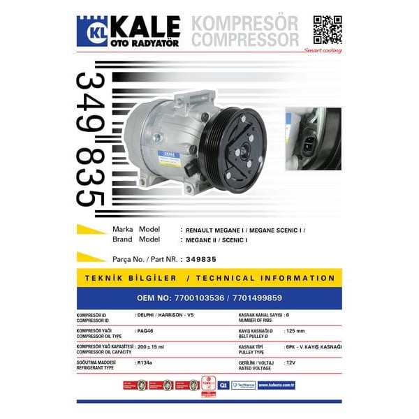 KALE OTO Radyatör 349835 Klima Kompresörü Megane I 1.4E-1.4 16V-1.6İ-1.6 16V 96- Scenız 1.4 16V (99- 