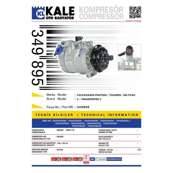 KALE OTO Radyatör 349895 Klima Kompresörü T5 2.5 TDI (03-09)Touareg 2.5 (03-10) 