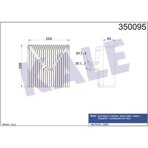 KALE OTO Radyatör 350095 Evaporatör A1-Ibiza-Cordoba-Toledo-Fabıa-Rapid-Roomster-VW Fox-Polo 
