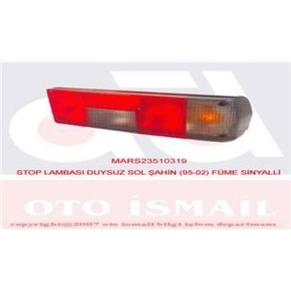 MARS 510319 Stop Lambası Sol Murat 131 Doğan ŞAHİN 94-05 Duysuz Füme Sinyal