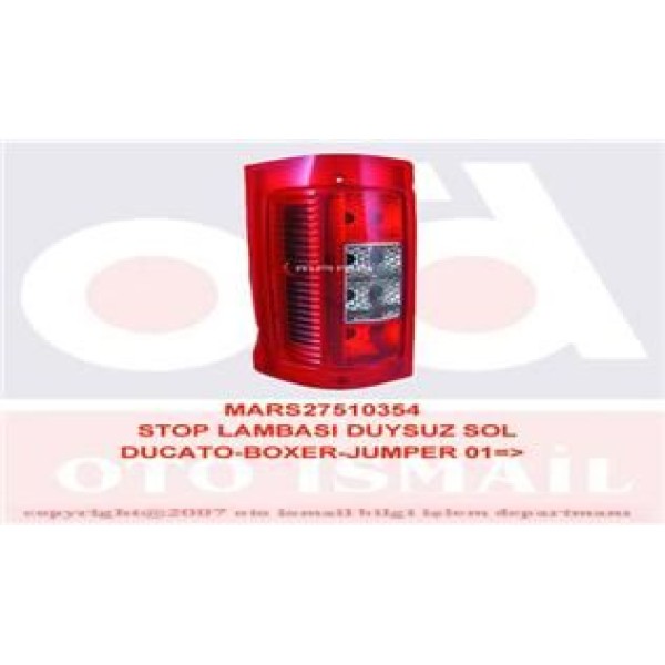 MARS 510354 Stop Lambası Sol Ducato 01- / Boxer 01- / Jumper 01- Duysuz 
