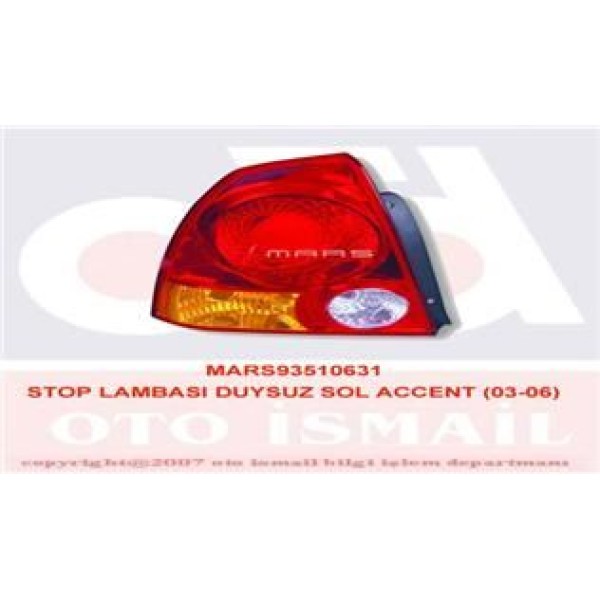 MARS 510631 Stop Lambası Sol Accent Admire 03-06 Duysuz