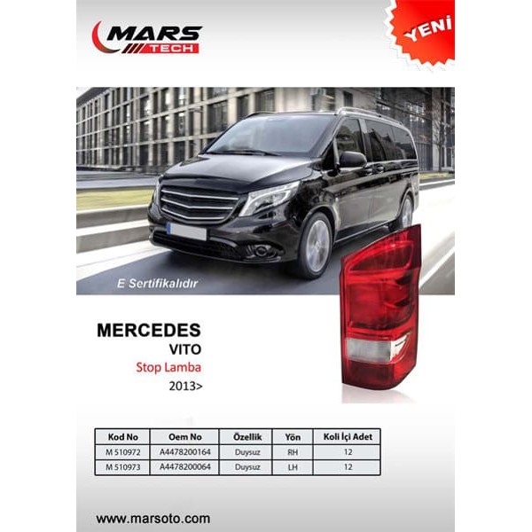MARS 510972 Stop Lambası Sağ Mercedes Vito 13 Duysuz