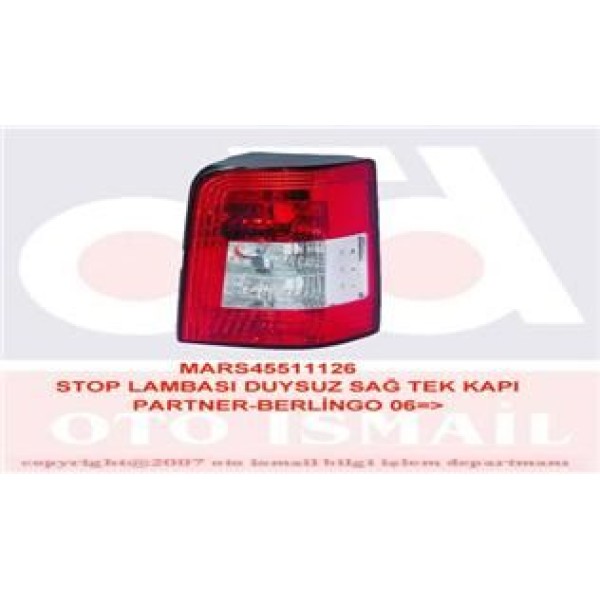 MARS 511126 Stop Lambası Sağ Partner 06- / Berlingo 06- Duysuz Tek Kapı