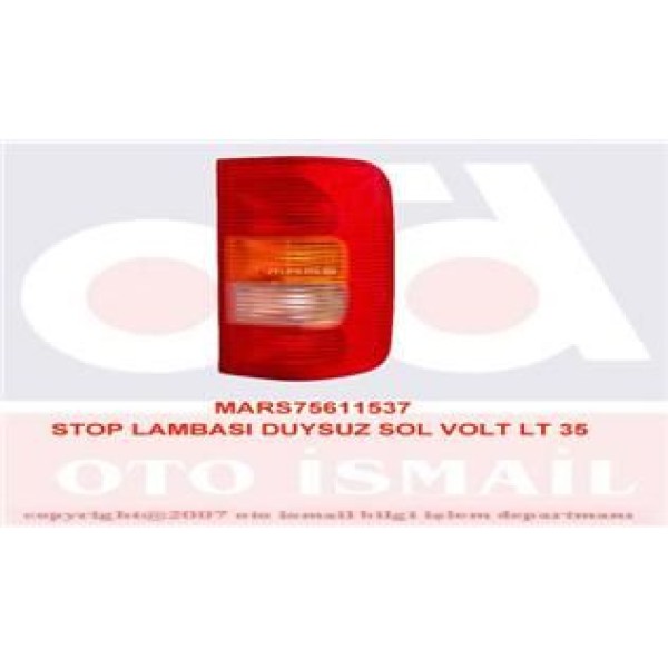 MARS 611537 Stop Lambası Sol Volt Lt35 98-05 Duysuz