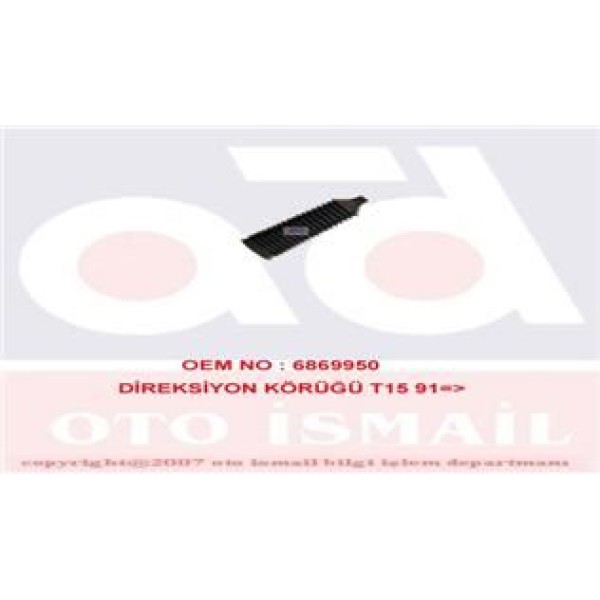 MKS 403 Direksiyon Körüğü T15 91-