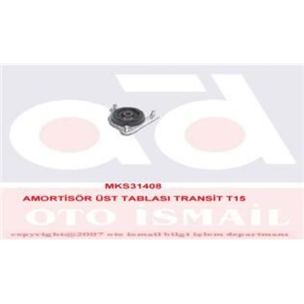 MKS 408 Amortisör Tablası Takozu Üst Transit III 91-00