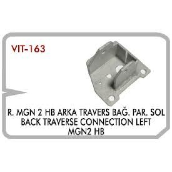 VITESSE 163 Travers Bağlantı Parçası Arka Sol Megane II Hb