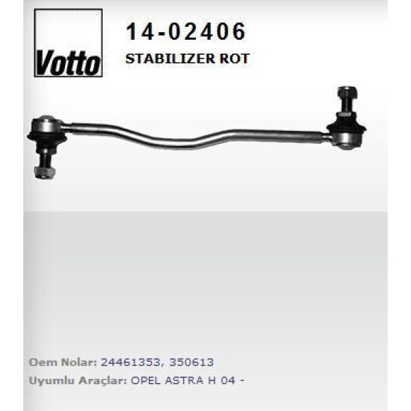 VOTTO 14-2406 Stabilizer Z Rotu Astra H 04- Zafira Zf Tıp