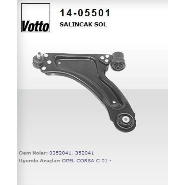 VOTTO 14-5501 Salıncak Sol Corsa C 00- Combo 01- 