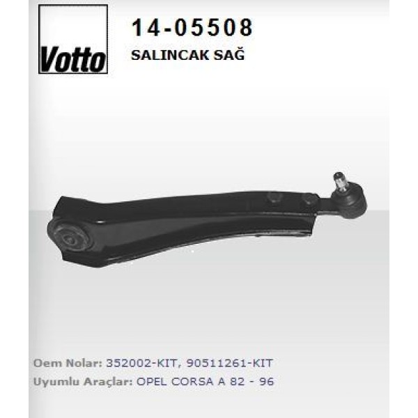 VOTTO 14-5508 Salıncak Sağ Corsa B 93-02 Combo 94-01 Tigra 94-00 Rotilli