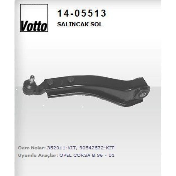 VOTTO 14-5513 Salıncak Sol Corsa B 97- Combo Tigra 93-01 Rotilli 