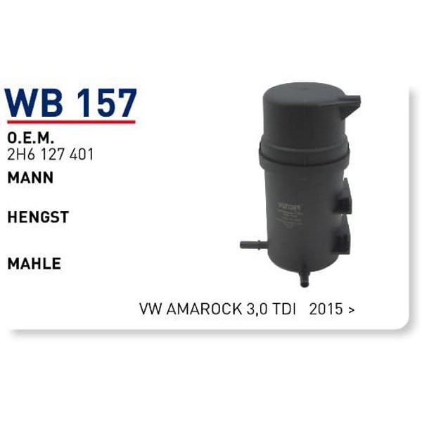 WUNDER WB157 Mazot Filtresi VW Amarock 3,0 TDI 2015 -
