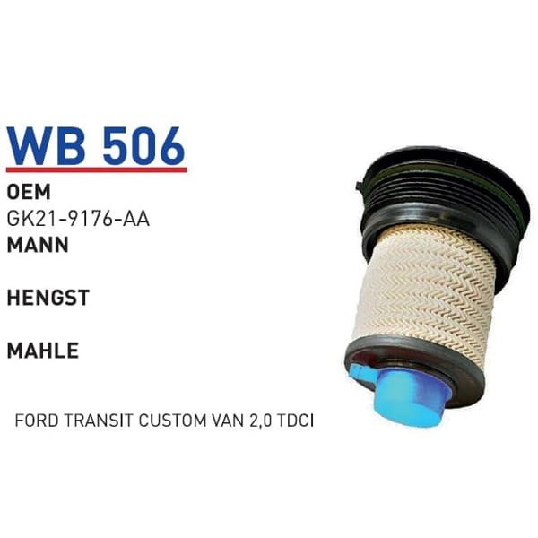WUNDER WB506 Mazot Filtresi Ford Transit Custom Van 2,0 TDCI 